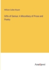 Gifts of Genius : A Miscellany of Prose and Poetry - Book