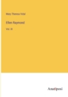 Ellen Raymond : Vol. III - Book
