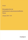 Sitzungsberichte der mathematisch-naturwissenschaftlichen Classe : Jahrgang 1850 V. Heft - Book