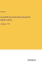 Zeitschrift des historischen Vereins fur Niedersachsen : Jahrgang 1855 - Book