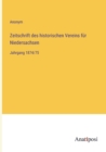 Zeitschrift des historischen Vereins fur Niedersachsen : Jahrgang 1874/75 - Book