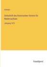 Zeitschrift des historischen Vereins fur Niedersachsen : Jahrgang 1879 - Book