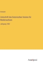 Zeitschrift des historischen Vereins fur Niedersachsen : Jahrgang 1882 - Book