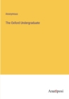 The Oxford Undergraduate - Book