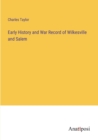 Early History and War Record of Wilkesville and Salem - Book