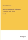 Oeuvres completes de Shakspeare; Traduction de M. Guizot : Tome 2 - Book