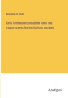 De la litterature consideree dans ses rapports avec les institutions sociales - Book