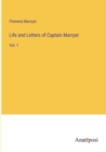 Life and Letters of Captain Marryat : Vol. 1 - Book