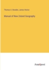 Manual of New Zeland Geography - Book