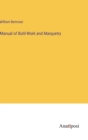 Manual of Buhl-Work and Marquetry - Book