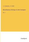 Miscellaneous Writings of John Conington : Vol. 1 - Book