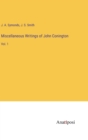 Miscellaneous Writings of John Conington : Vol. 1 - Book