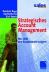 Strategisches Account Management : Mit CRM den Kundenwert steigern - Book