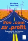 Von .com zu .profit : Strategien fur das Electronic Business der 2. Generation - Book