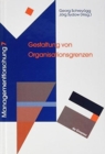 Gestaltung von Organisationsgrenzen - Book