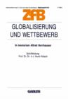 Globalisierung Und Wettbewerb : In Memoriam Alfred Herrhausen - Book