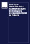 Harmonisierung der Konzernrechnungslegung in Europa - Book