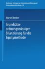 Grundsatze Ordnungsmassiger Bilanzierung Fur Die Equitymethode - Book