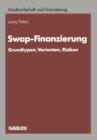 Swap-Finanzierung : Grundtypen, Varianten, Risiken - Book