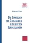 Strategien Der Grossbanken in Den Neuen Bundeslandern - Book