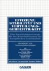 Effizienz, Stabilitat Und Verteilungsgerechtigkeit - Book