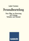 Personalbeurteilung : Neue Wege Zur Bewertung Von Leistung, Verhalten Und Potential - Book