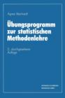 UEbungsprogramm Zur Statistischen Methodenlehre - Book