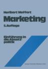Marketing : Einfuhrung in Die Absatzpolitik - Book