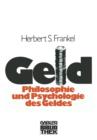 Geld : Die Philosophie Und Die Psychologie Des Geldes - Book