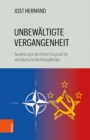 Unbewaltigte Vergangenheit : Auswirkungen des Kalten Kriegs auf die westdeutsche Nachkriegsliteratur - Book