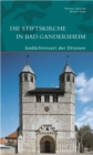Die Stiftskirche in Bad Gandersheim : Gedachtnisort der Ottonen - Book