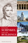 Karl Friedrich Schinkel. Guide to his buildings - Book