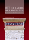 Die Sprache der Signatur : Die mittelalterlichen Kunstlerinschriften Italiens - Book
