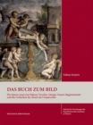 Das Buch zum Bild : Die Stanze nuove im Palazzo Vecchio, Giorgio Vasaris Ragionamenti und die Lesbarkeit der Kunst im Cinquecento - Book