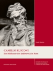 Camillo Rusconi : Ein Bildhauer des Spatbarock in Rom - Book