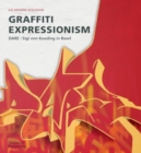 Graffiti Expressionism : DARE / Sigi von Koeding in Basel - Book