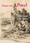 Franz von Pocci : Phantasie und Spott - Book