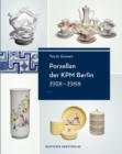Porzellan der KPM Berlin 1918-1988 - Book
