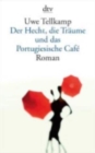 Der Hecht, die Traume und das Portugiesische Cafe - Book