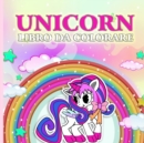 Unicorn Coloring Book : per bambini dai 4 agli 8 anni - Book
