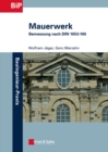 Mauerwerk : Bemessung nach DIN 1053-100 - Book