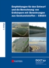 Empfehlungen fur den Entwurf und die Berechnung von Erdkorpern mit Bewehrungen aus Geokunststoffen (EBGEO) - Book