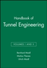 Handbook of Tunnel Engineering, Volumes I and II - Book