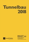 Taschenbuch fur den Tunnelbau 2018 - Book