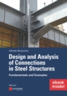 Design and Analysis of Connections in Steel Structures: Fundamentals and Examples (inkl. E-Book als PDF) - Book