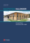 Bauphysik Kalender 2019 : Schwerpunkt - Book