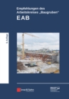 Empfehlungen des Arbeitskreises "Baugruben" (EAB) - Book