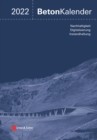 Beton-Kalender 2022 : Schwerpunkte: Instandsetzung, Beton und Digitalisierung - Book