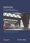 Stahlhochbau : Entwurf und Bemessung von Hallen und Geschossbauten - Book