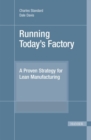 Running Today's Factory : A Proven Strategy for Lean Manufacturing - Book
